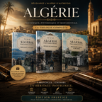 ALGERIE HISTORIQUE, PITTORESQUE ET MONUMENTALE