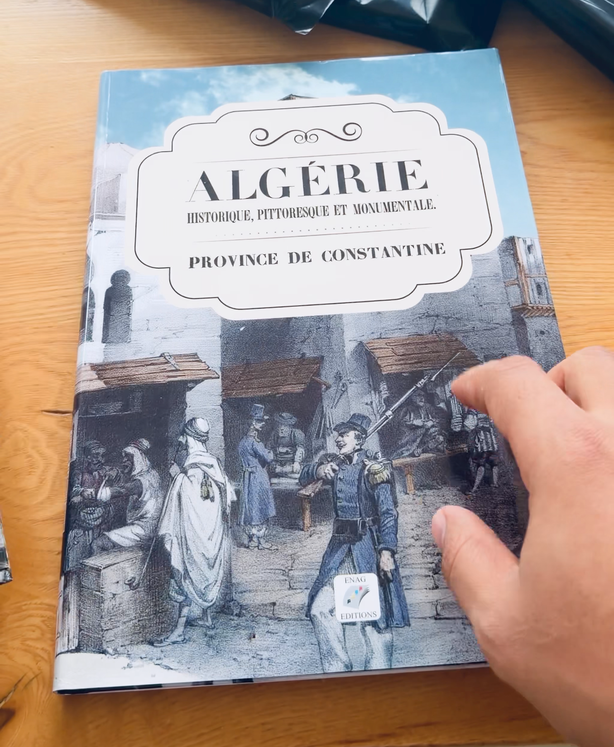 ALGERIE HISTORIQUE, PITTORESQUE ET MONUMENTALE